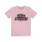 YAKIN AIN'T EASY Unisex Jersey Short Sleeve Tee