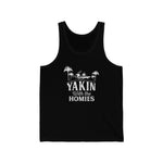 Yakin with Homies Unisex Jersey Tank