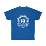 Freedom Unisex Ultra Cotton Tee