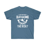 Day Without Yakin Unisex Ultra Cotton Tee