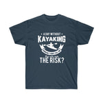 Day Without Yakin Unisex Ultra Cotton Tee