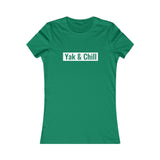 Yak & Chill Women's Favorite Tee