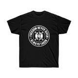 Freedom Unisex Ultra Cotton Tee