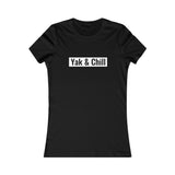Yak & Chill Women's Favorite Tee