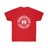 Freedom Unisex Ultra Cotton Tee