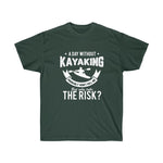 Day Without Yakin Unisex Ultra Cotton Tee