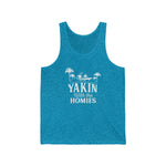 Yakin with Homies Unisex Jersey Tank